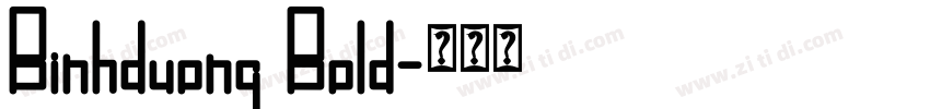 Binhduong Bold字体转换